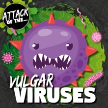 Vulgar Viruses