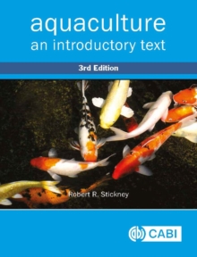 Aquaculture : An Introductory Text, Hardback Book Aquaculture : An Introductory Text, Hardback Book