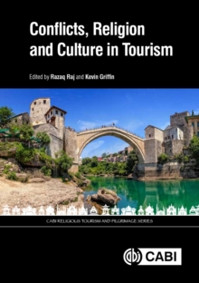 Conflicts, Religion and Culture in Tourism, Hardback Book Conflicts, Religion and Culture in Tourism, Hardback Book