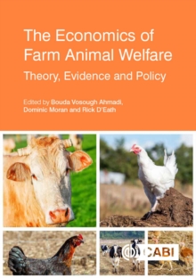 Economics of Farm Animal Welfare, The : Theory, Evidence and Policy