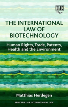 International Law of Biotechnology