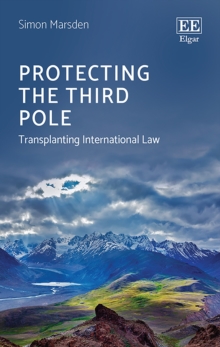 Protecting the Third Pole : Transplanting International Law