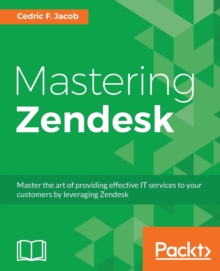 Mastering Zendesk