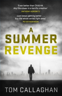 A Summer Revenge : An Inspector Akyl Borubaev Thriller (3)