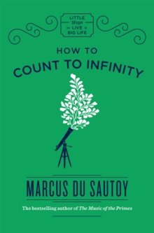 How to Count to Infinity, Hardback Book How to Count to Infinity, Hardback Book