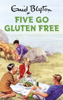 Five Go Gluten Free, CD-Audio Book Five Go Gluten Free, CD-Audio Book