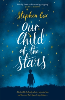 Our Child of the Stars, Hardback Book Our Child of the Stars, Hardback Book