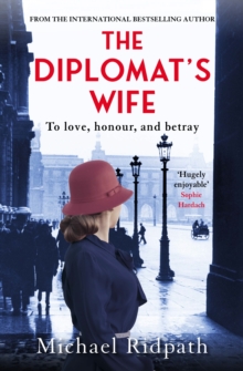 The Diplomat's Wife, Paperback / softback Book The Diplomat's Wife, Paperback / softback Book