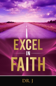 Excel in Faith