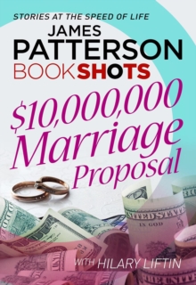 $10,000,000 Marriage Proposal : BookShots, Paperback Book $10,000,000 Marriage Proposal : BookShots, Paperback Book