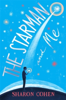 The Starman and Me