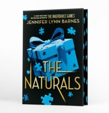 A NATURALS Novel: The Naturals, Book 1 : cold cases get hot in the unputdownable mystery series from the bestselling author of The Inheritance Games