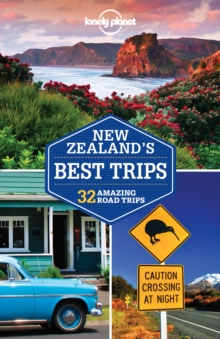 Lonely Planet New Zealand's Best Trips, Paperback / softback Book Lonely Planet New Zealand's Best Trips, Paperback / softback Book