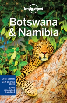 Lonely Planet Botswana & Namibia, Paperback / softback Book Lonely Planet Botswana & Namibia, Paperback / softback Book