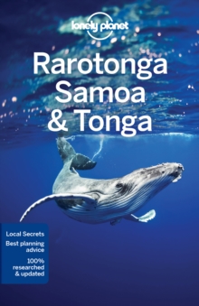 Lonely Planet Rarotonga, Samoa & Tonga, Paperback / softback Book Lonely Planet Rarotonga, Samoa & Tonga, Paperback / softback Book