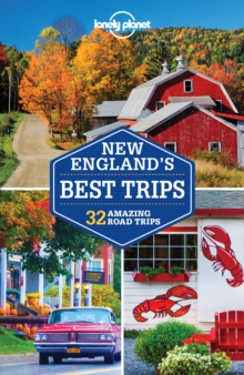 Lonely Planet New England's Best Trips, Paperback Book Lonely Planet New England's Best Trips, Paperback Book