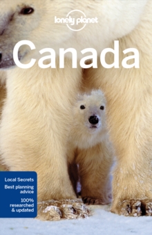 Lonely Planet Canada, Paperback / softback Book Lonely Planet Canada, Paperback / softback Book
