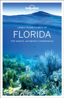 Lonely Planet Best of Florida, Paperback / softback Book Lonely Planet Best of Florida, Paperback / softback Book