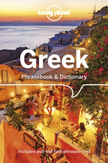 Lonely Planet Greek Phrasebook & Dictionary, Paperback / softback Book Lonely Planet Greek Phrasebook & Dictionary, Paperback / softback Book