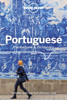 Lonely Planet Portuguese Phrasebook & Dictionary, Paperback / softback Book Lonely Planet Portuguese Phrasebook & Dictionary, Paperback / softback Book