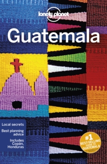Lonely Planet Guatemala, Paperback / softback Book Lonely Planet Guatemala, Paperback / softback Book