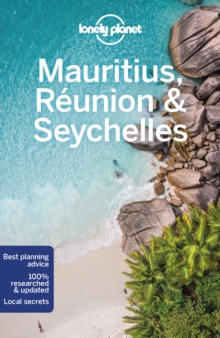 Lonely Planet Mauritius, Reunion & Seychelles, Paperback / softback Book Lonely Planet Mauritius, Reunion & Seychelles, Paperback / softback Book