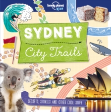 Lonely Planet Kids City Trails - Sydney