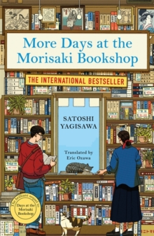 Bonnier Books Ltd More Days At The Morisaki Bookshop , The Cosy Sequel To Days At The Morisaki Bookshop, The Perfect Gift For Book Lovers