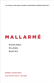 Mallarme : Ranciere, Milner, Badiou, Hardback Book Mallarme : Ranciere, Milner, Badiou, Hardback Book
