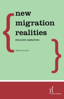 New Migration Realities : Inclusive Narratives