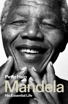 Mandela : His Essential Life, Paperback Book Mandela : His Essential Life, Paperback Book