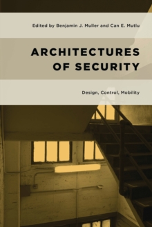 ARCHITECTURES OF SECURITY, Hardback Book ARCHITECTURES OF SECURITY, Hardback Book