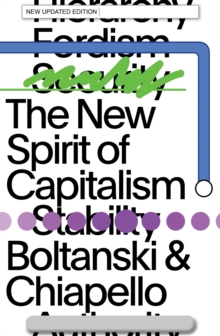 The New Spirit of Capitalism, Paperback / softback Book The New Spirit of Capitalism, Paperback / softback Book