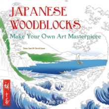 Japanese Woodblocks (Art Colouring Book) : Make Your Own Art Masterpiece, Paperback Book Japanese Woodblocks (Art Colouring Book) : Make Your Own Art Masterpiece, Paperback Book