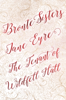 Bronte Sisters Deluxe Edition (Jane Eyre; The Tenant of Wildfell Hall), Hardback Book Bronte Sisters Deluxe Edition (Jane Eyre; The Tenant of Wildfell Hall), Hardback Book