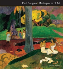 Paul Gauguin Masterpieces of Art, Hardback Book Paul Gauguin Masterpieces of Art, Hardback Book