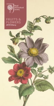 RHS Fruits & Flowers Slim D 2019, Paperback Book RHS Fruits & Flowers Slim D 2019, Paperback Book