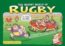 Wacky World of Rugby A4 2019, Paperback Book Wacky World of Rugby A4 2019, Paperback Book