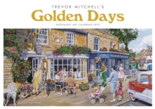 Golden Days, Trevor Mitchell A4 2019, Paperback Book Golden Days, Trevor Mitchell A4 2019, Paperback Book