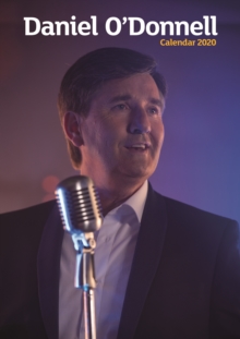 Daniel O'Donnell A3 Calendar 2020, Calendar Book Daniel O'Donnell A3 Calendar 2020, Calendar Book