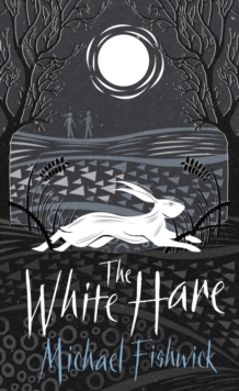 The White Hare : A West Country Coming-of-Age Mystery