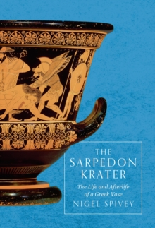 The Sarpedon Krater, Hardback Book The Sarpedon Krater, Hardback Book