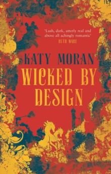 Wicked By Design, Hardback Book Wicked By Design, Hardback Book