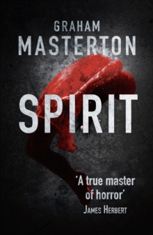 Spirit : spine-chilling horror from a true master