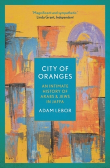 City of Oranges, Hardback Book City of Oranges, Hardback Book