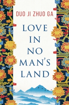 Love In No Man's Land