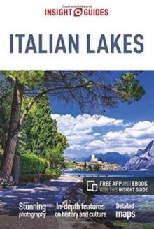 Insight Guides Italian Lakes (Travel Guide with free eBook), Paperback / softback Book Insight Guides Italian Lakes (Travel Guide with free eBook), Paperback / softback Book