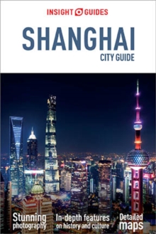 Insight Guides City Guide Shanghai (Travel Guide eBook)