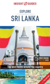 Insight Guides Explore Sri Lanka (Travel Guide with free eBook), Paperback / softback Book Insight Guides Explore Sri Lanka (Travel Guide with free eBook), Paperback / softback Book
