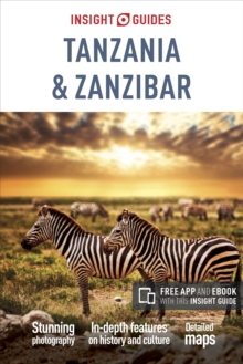 Insight Guides Tanzania & Zanzibar, Paperback / softback Book Insight Guides Tanzania & Zanzibar, Paperback / softback Book